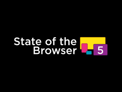 State of the Browser